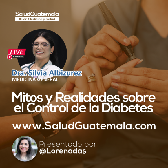 Control de la Diabetes: Mitos y Realidades