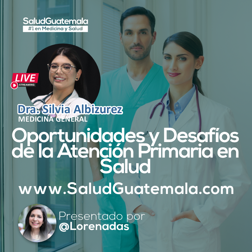 Oportunidades y Desafíos de la Atención Primaria en Salud