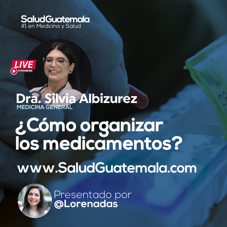 ¿Cómo organizar los medicamentos?