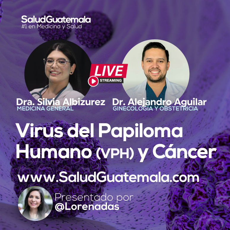 Virus del Papiloma Humano (VPH) y Cáncer